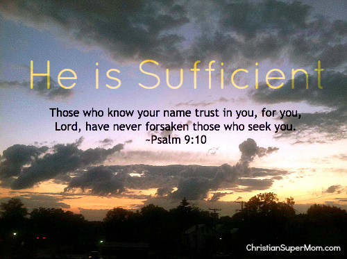 He is Sufficient