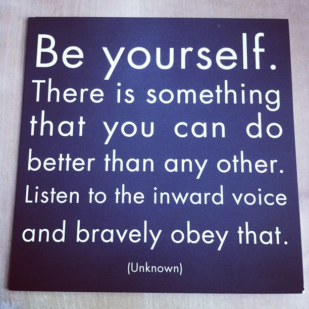 be yourself